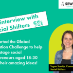 An interview with Tegan Samija on Social Shifters Global Innovation Challenge and SEWF Youth Forum